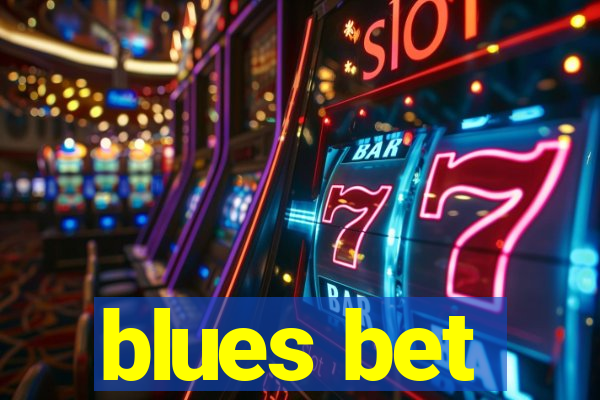 blues bet